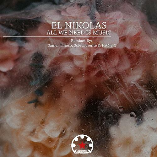 EL Nikolas - All We Need Is Music [MYC1120]